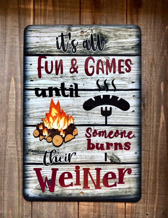 Featured image of post The Best 8 Funny Campfire Signs